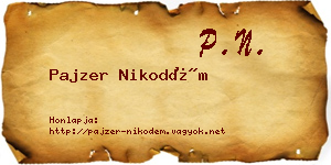 Pajzer Nikodém névjegykártya